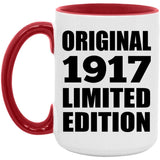 107th Birthday Original 1917 Limited Edition - 15oz Accent Mug Red