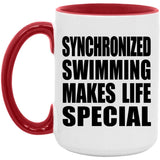 Synchronized Swimming Makes Life Special - 15oz Accent Mug Red