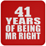 41st Anniversary 41 Years Of Being Mr Right - Drink Coaster