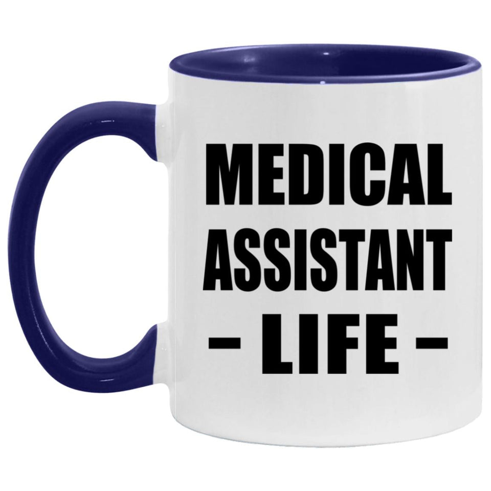 Medical Assistant Life - 11oz Accent Mug Purple