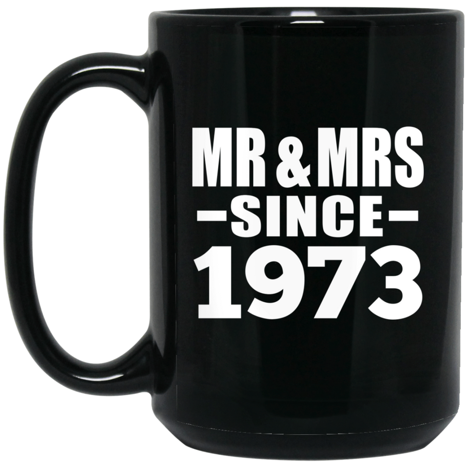 51st Anniversary Mr & Mrs Since 1973 - 15 Oz Coffee Mug Black