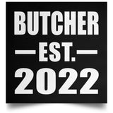 Butcher Established EST. 2022 - Poster Square