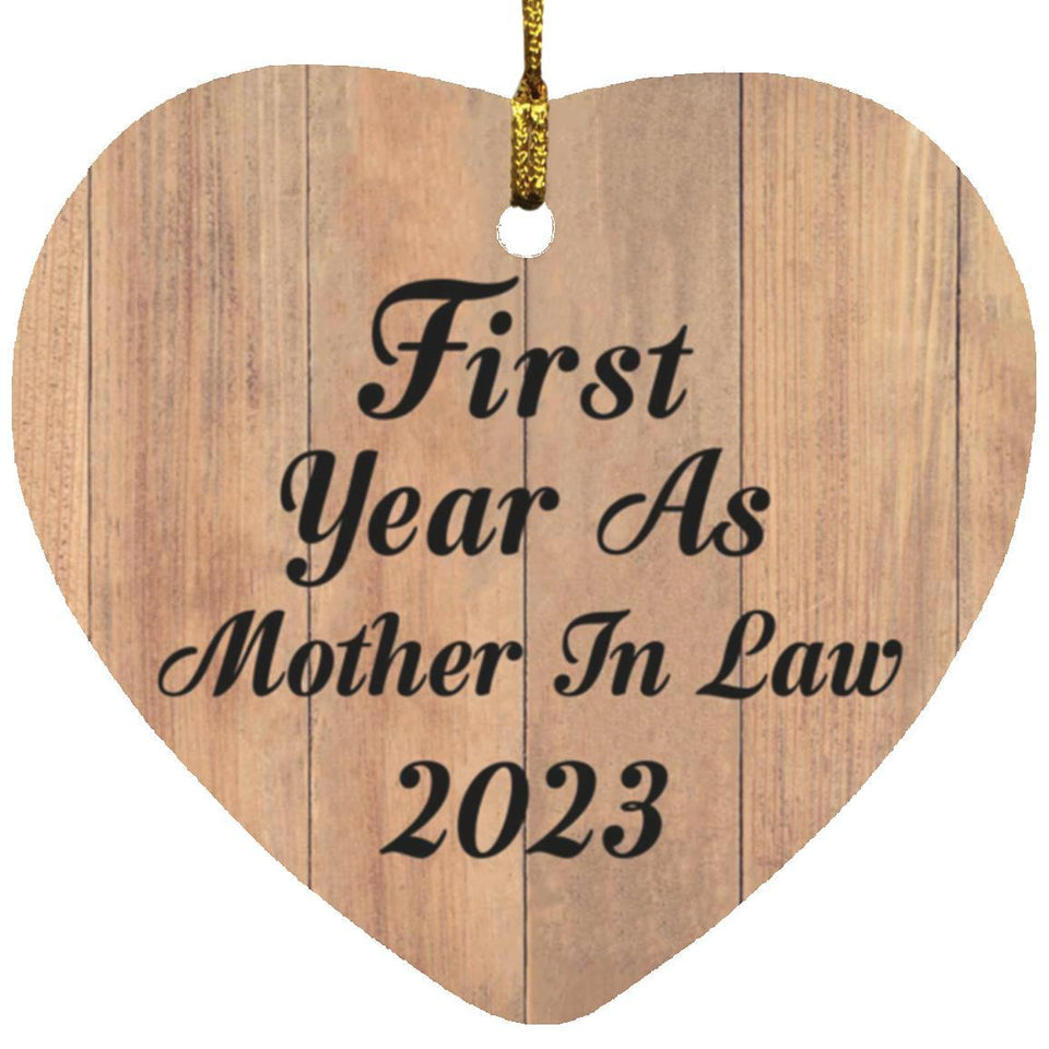 First Year As Mother In Law 2023 - Heart Ornament C