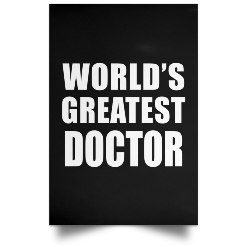 World's Greatest Doctor - Poster Portrait
