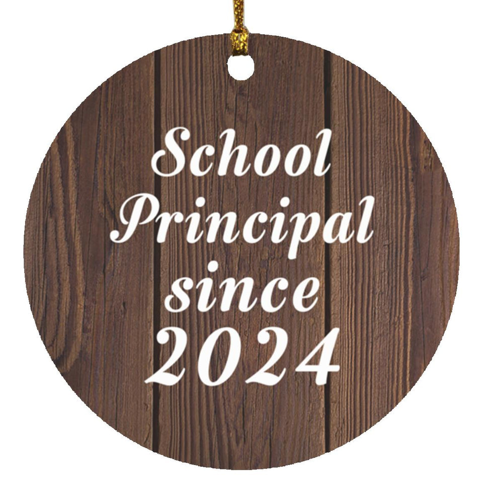 School Principal Since 2024 - Circle Ornament D