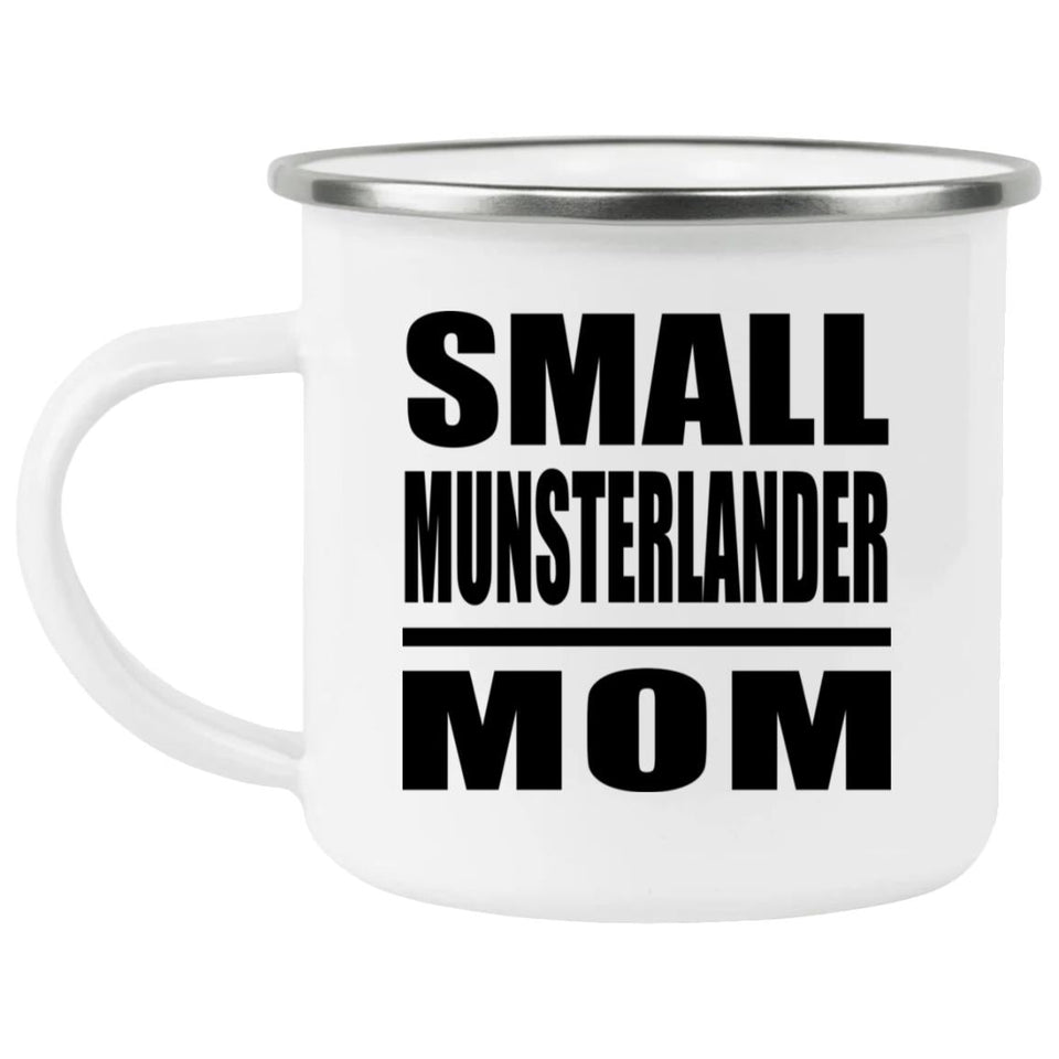 Small Munsterlander Mom - 12oz Camping Mug