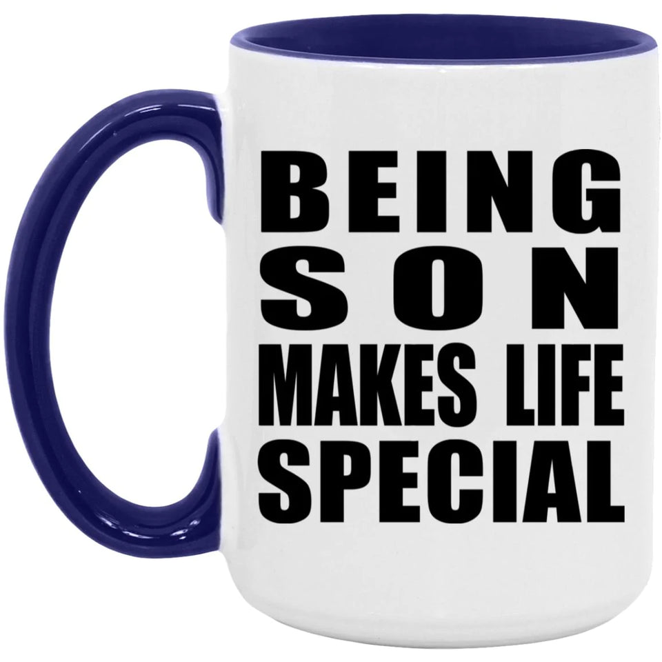 Being Son Makes Life Special - 15oz Accent Mug Purple