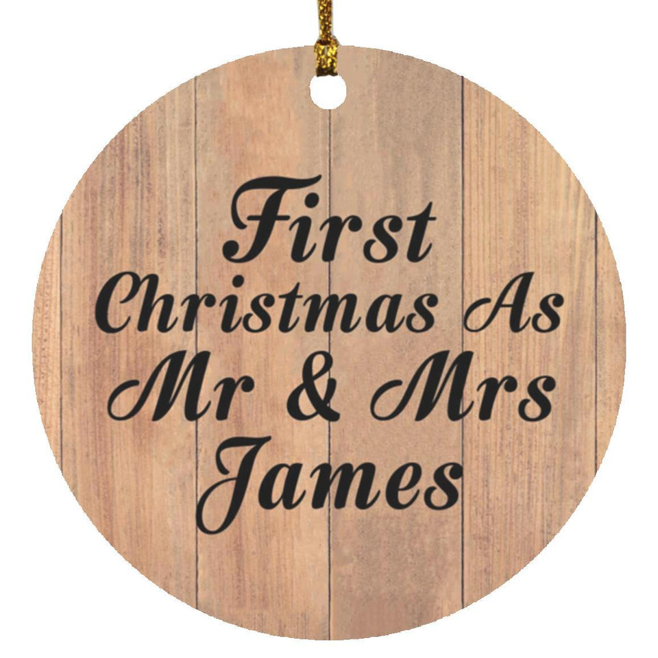 First Christmas As Mr & Mrs James - Circle Ornament C