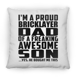 Proud Bricklayer Dad Of Awesome Son - Throw Pillow
