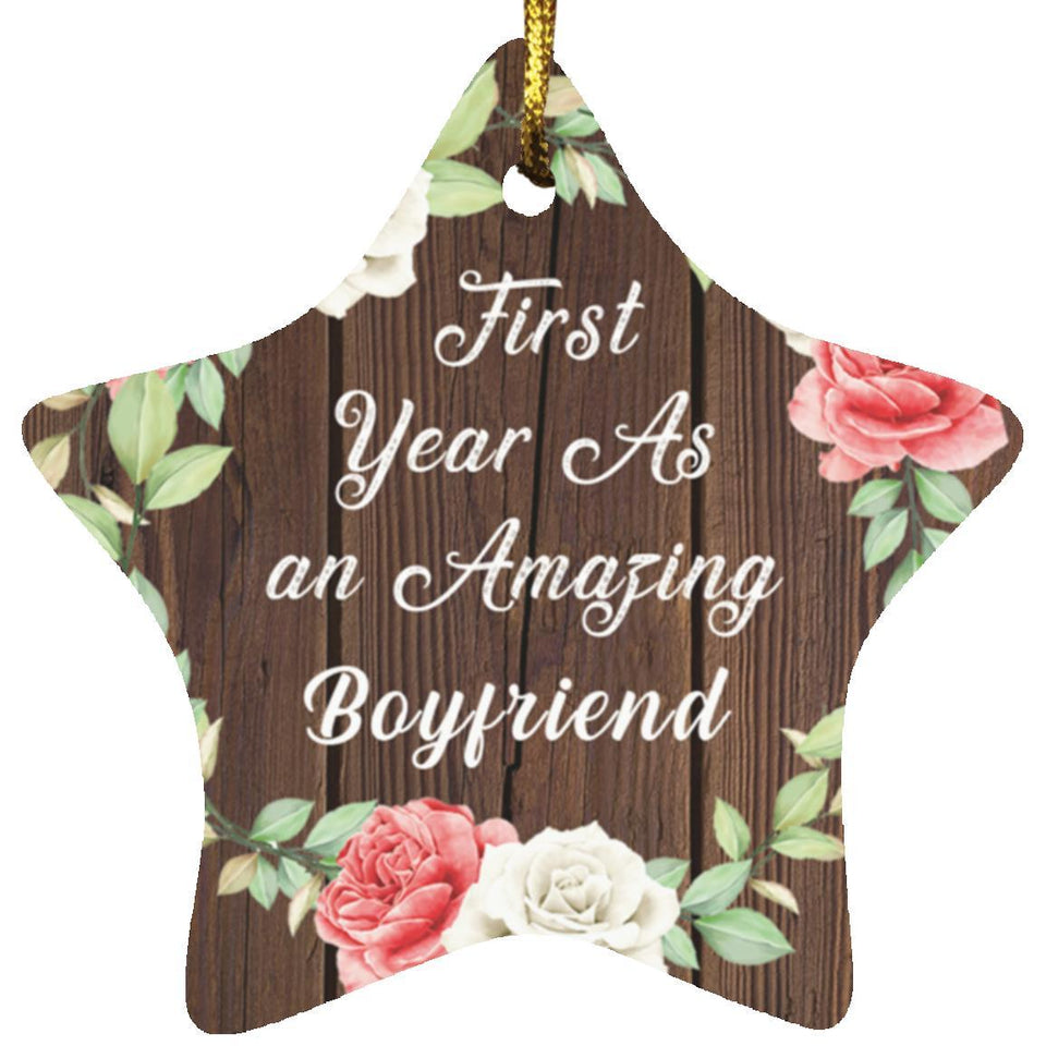 First Year As An Amazing Boyfriend - Star Ornament A