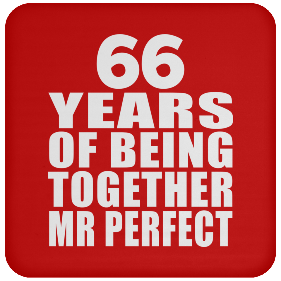 66th Anniversary 66 Years Of Being Mr Perfect - Drink Coaster