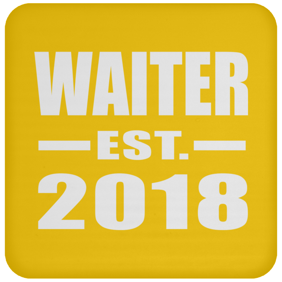 Waiter Established EST. 2018 - Coaster