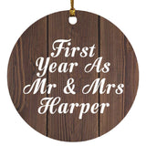 First Year As Mr & Mrs Harper - Circle Ornament D