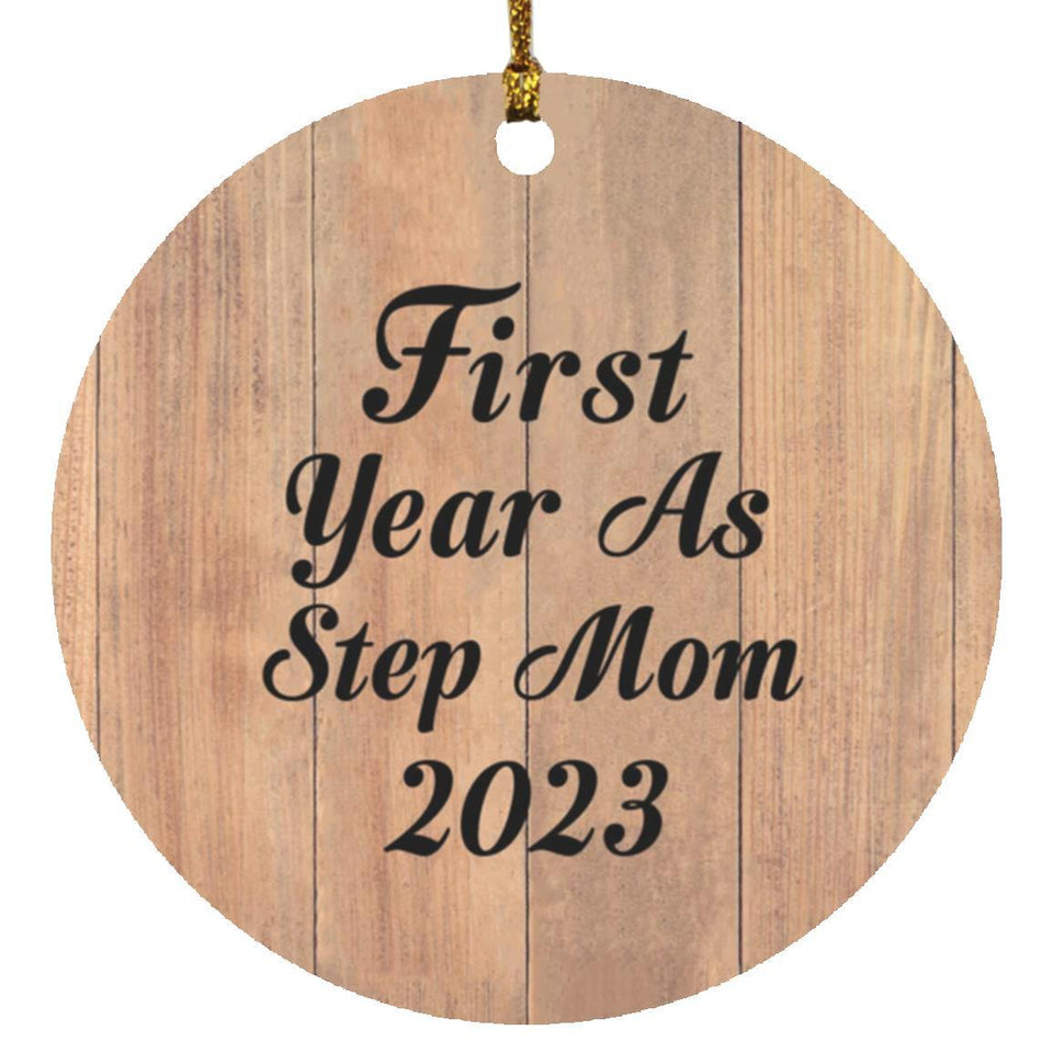 First Year As Step Mom 2023 - Circle Ornament C