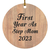 First Year As Step Mom 2023 - Circle Ornament C