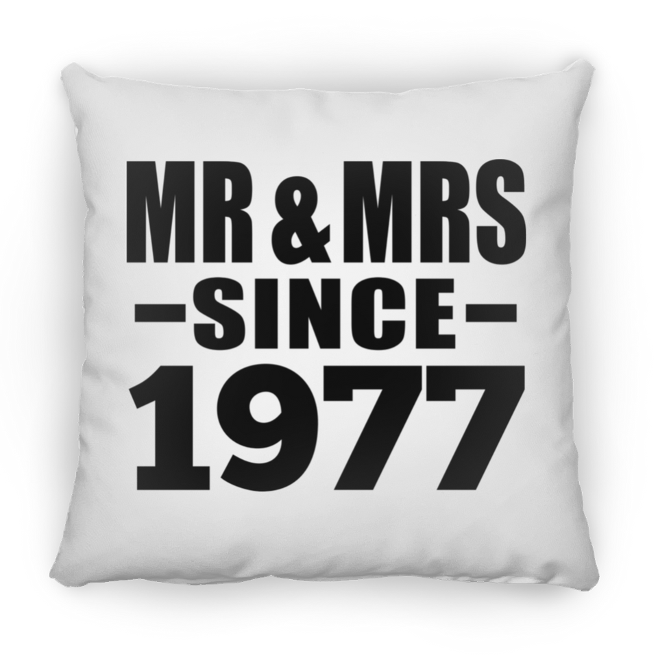 47th Anniversary Mr & Mrs Since 1977 - Throw Pillow