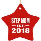 Step Mom Established EST. 2018 - Star Ornament