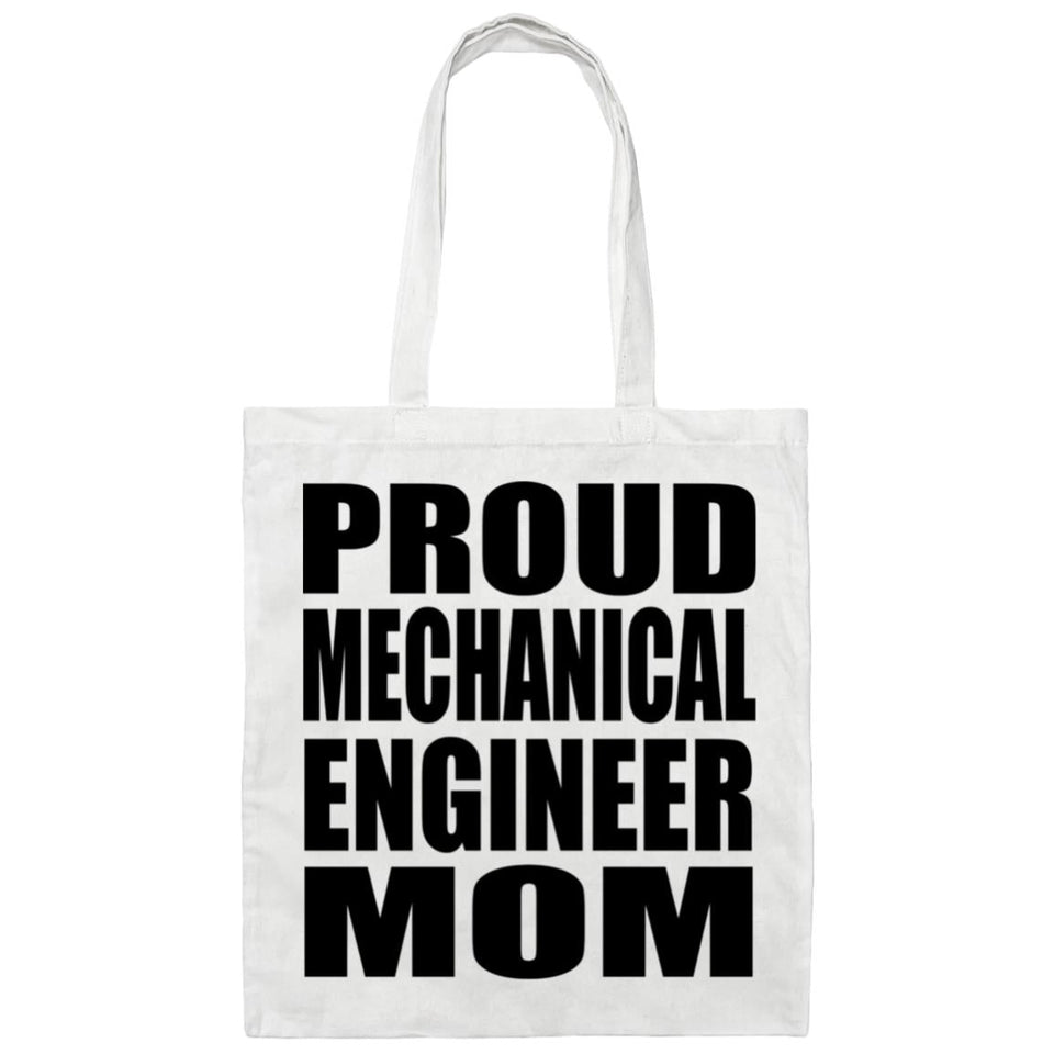 Proud Mechanical Engineer Mom - Tote Bag White