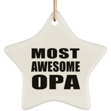 Most Awesome Opa - Star Ornament