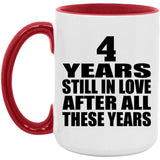 4th Anniversary 4 Years Still In Love After Years - 15oz Accent Mug Red