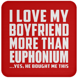 I Love My Boyfriend More Than Euphonium - Drink Coaster