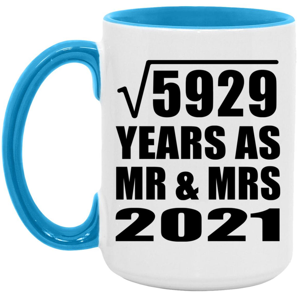 77th Anniversary Square Root of 5929 Years As Mr & Mrs 2021 - 15oz Accent Mug Blue