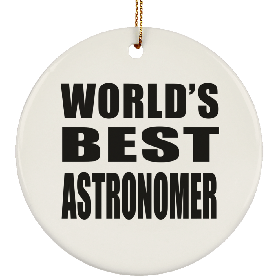 World's Best Astronomer - Circle Ornament
