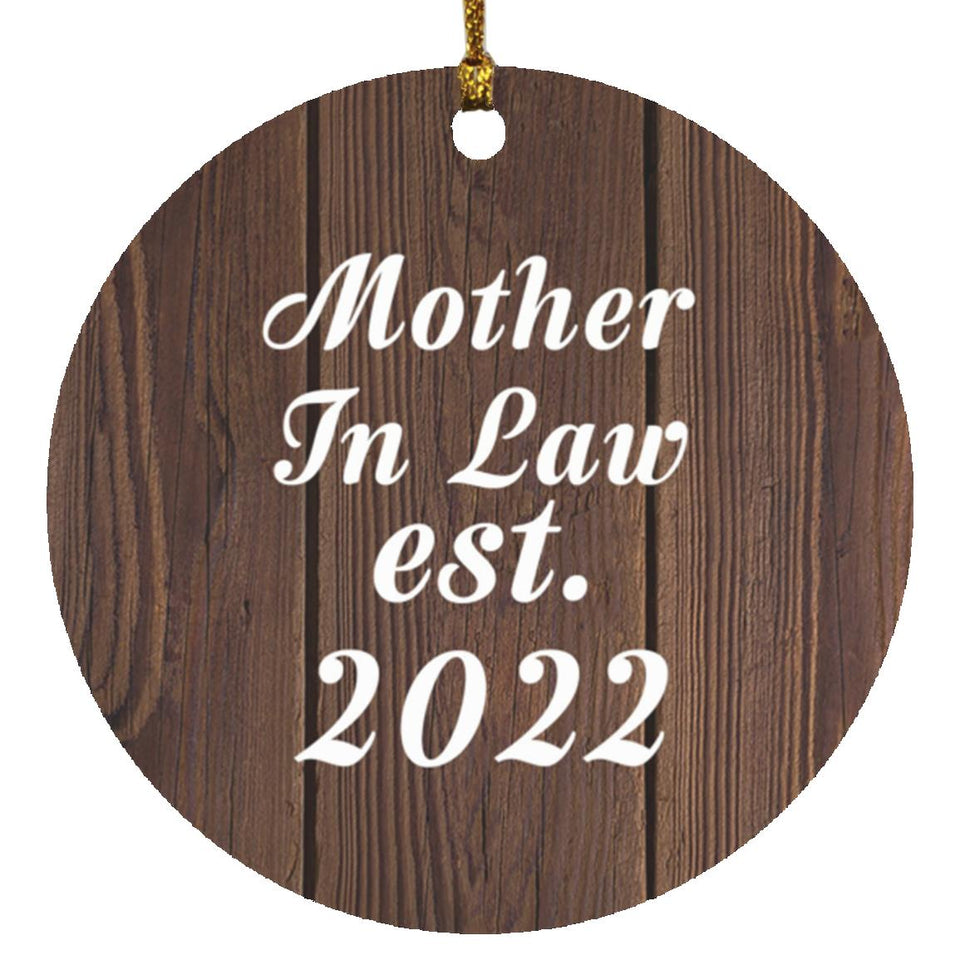 Mother In Law Established EST. 2022 - Circle Ornament D