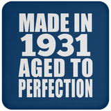 93rd Birthday Made In 1931 Aged to Perfection - Drink Coaster