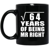 8th Anniversary Square Root of 64 Years of Being Mr Right - 11oz Coffee Mug Black