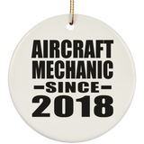 Aircraft Mechanic Since 2018 - Circle Ornament