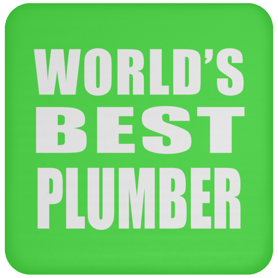 World's Best Plumber - Drink Coaster