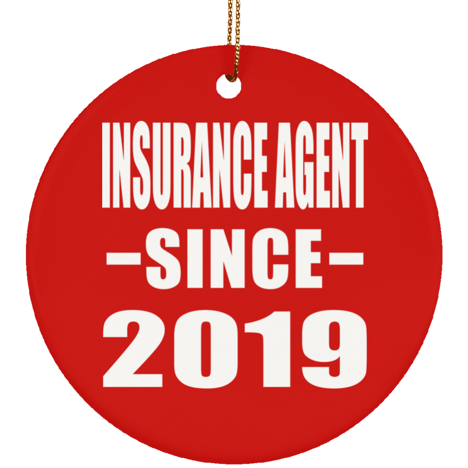 Insurance Agent Since 2019 - Circle Ornament