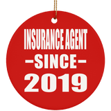 Insurance Agent Since 2019 - Circle Ornament