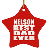 Nelson Best Dad Ever - Star Ornament