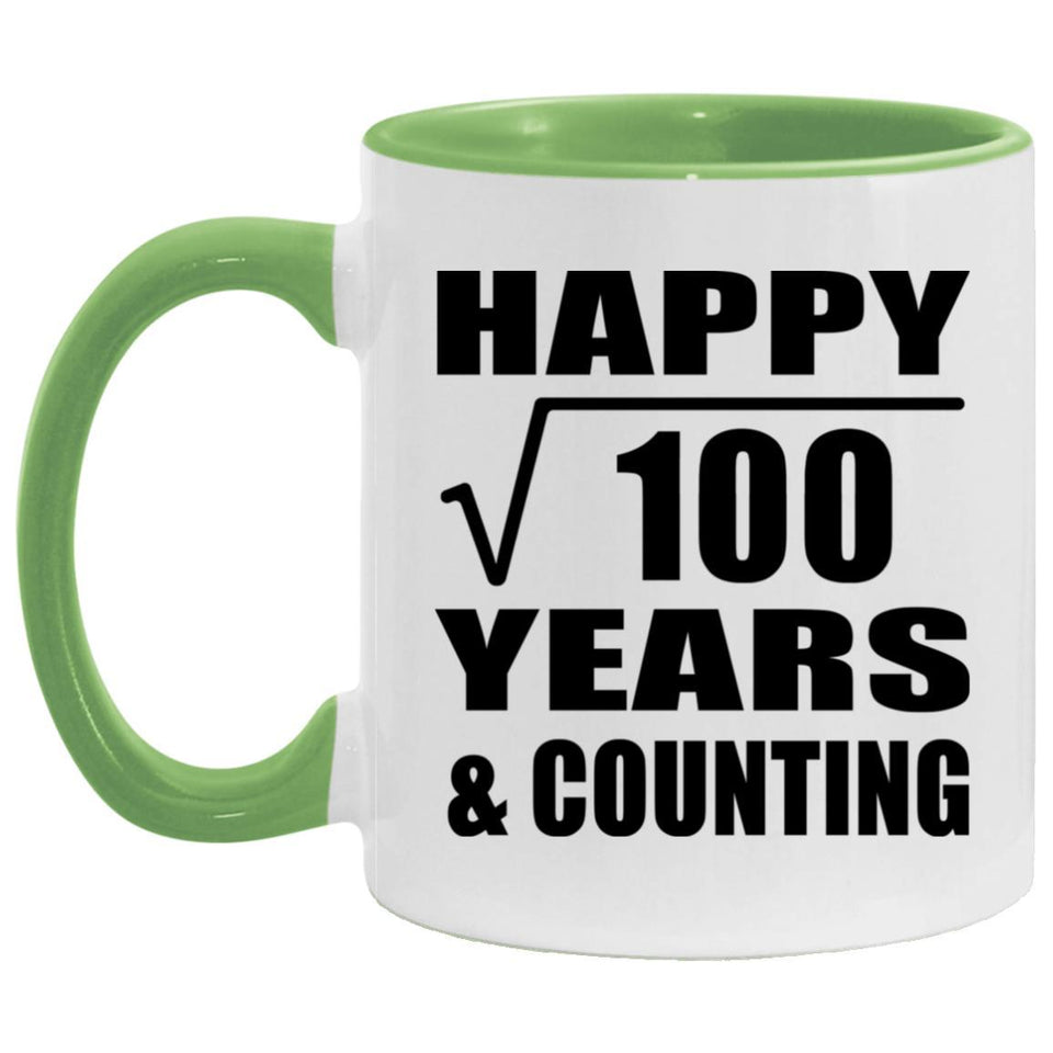 Happy 10th Anniversary Square Root of 100 Years & Counting - 11oz Accent Mug Green