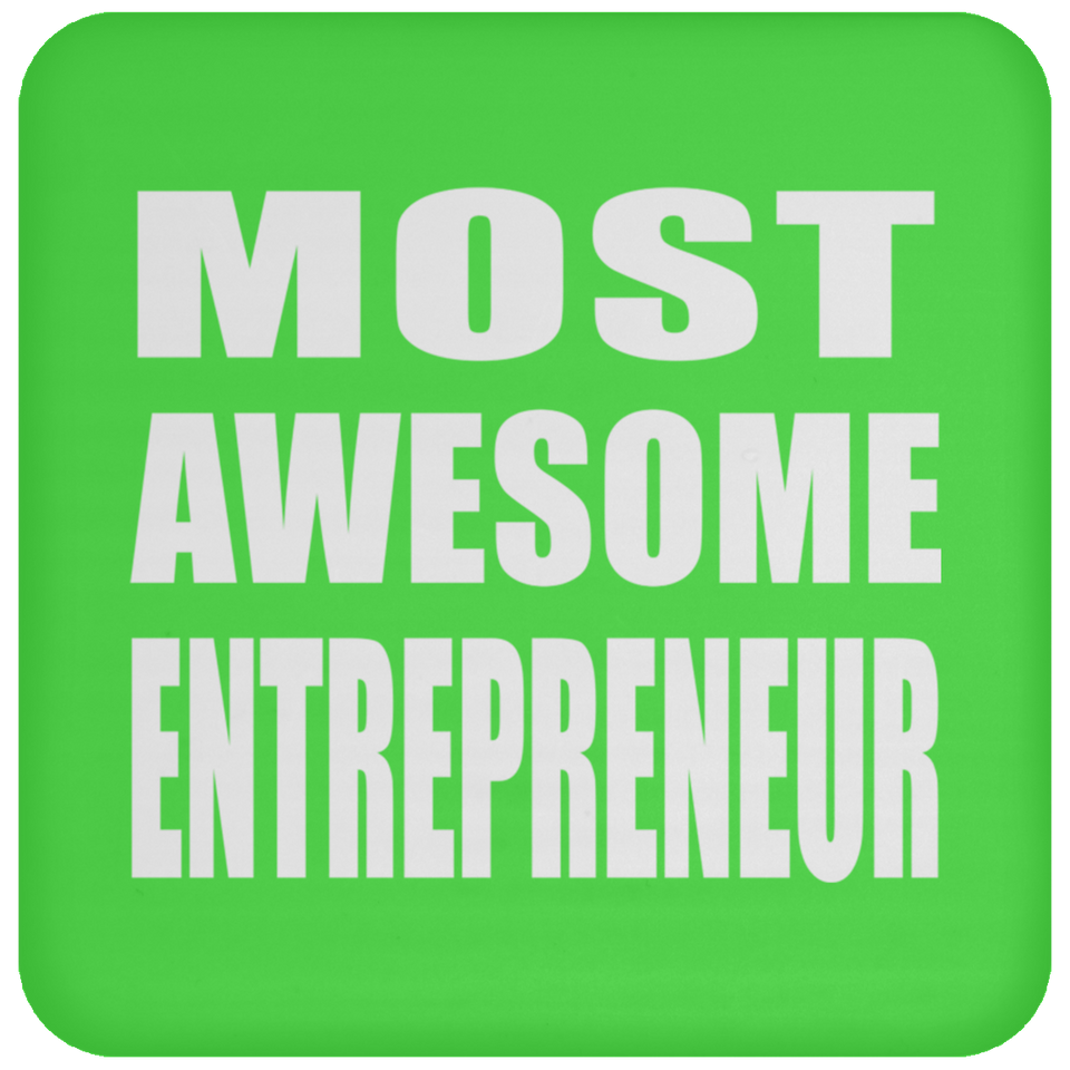 Most Awesome Entrepreneur - Drink Coaster