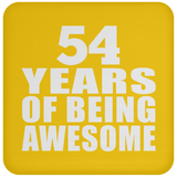 54th Birthday 54 Years Of Being Awesome - Drink Coaster