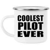 Coolest Pilot Ever - 12oz Camping Mug