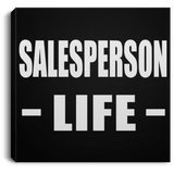 Salesperson Life - Canvas Square