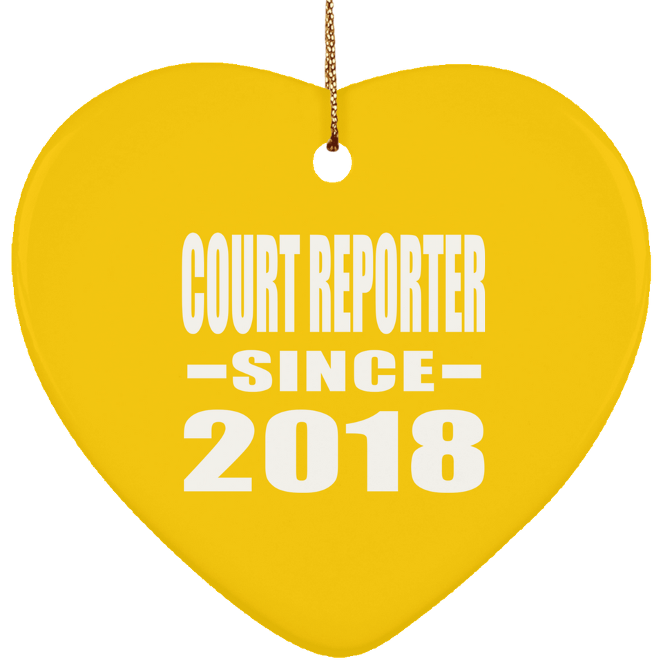 Court Reporter Since 2018 - Heart Ornament