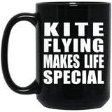 Kite Flying Makes Life Special - 15oz Coffee Mug Black