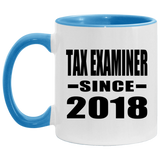 Tax Examiner Since 2018 - 11oz Accent Mug Blue