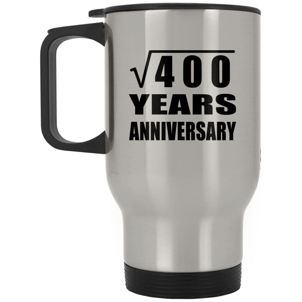 20th Anniversary Square Root of 400 Years Anniversary - Silver Travel Mug