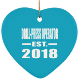 Drill-Press Operator Established EST. 2018 - Heart Ornament