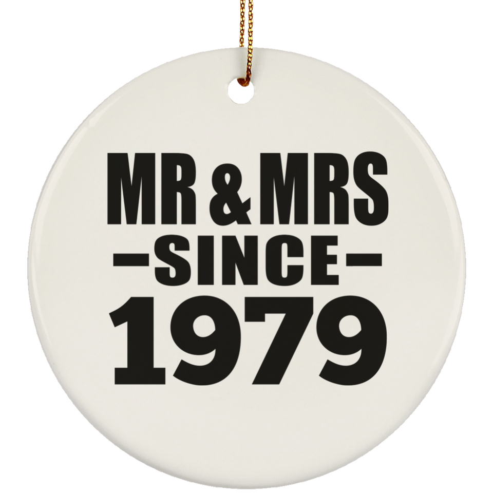 45th Anniversary Mr & Mrs Since 1979 - Circle Ornament