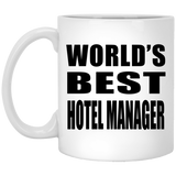 World's Best Hotel Manager - 11 Oz Coffee Mug