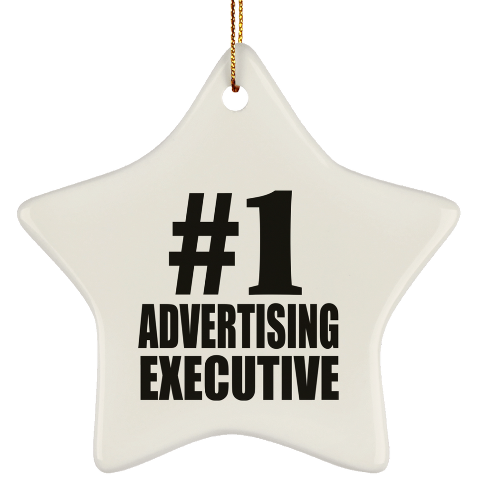Number One #1 Advertising Executive - Star Ornament