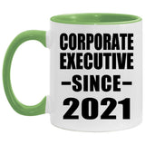 Corporate Executive Since 2021 - 11oz Accent Mug Green