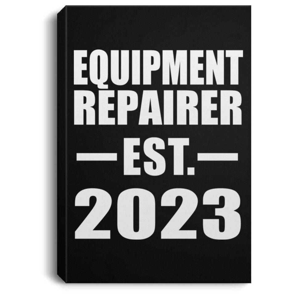 Equipment Repairer Established EST. 2023 - Canvas Portrait